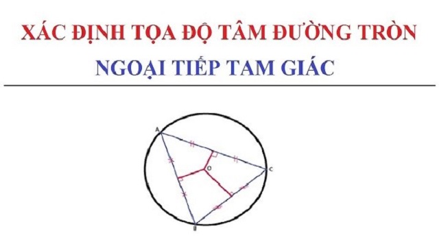 tìm tọa độ tâm đường tròn ngoại tiếp tam giác